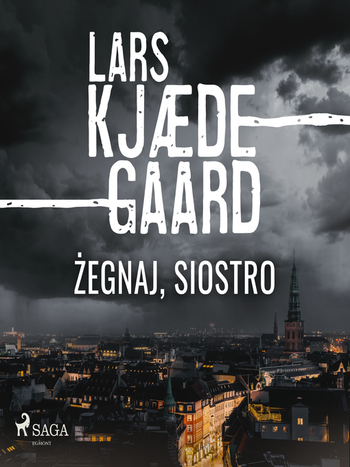 Title details for Żegnaj, siostro by Lars Kjaedegaard - Wait list